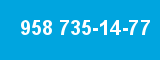 958 735-14-77